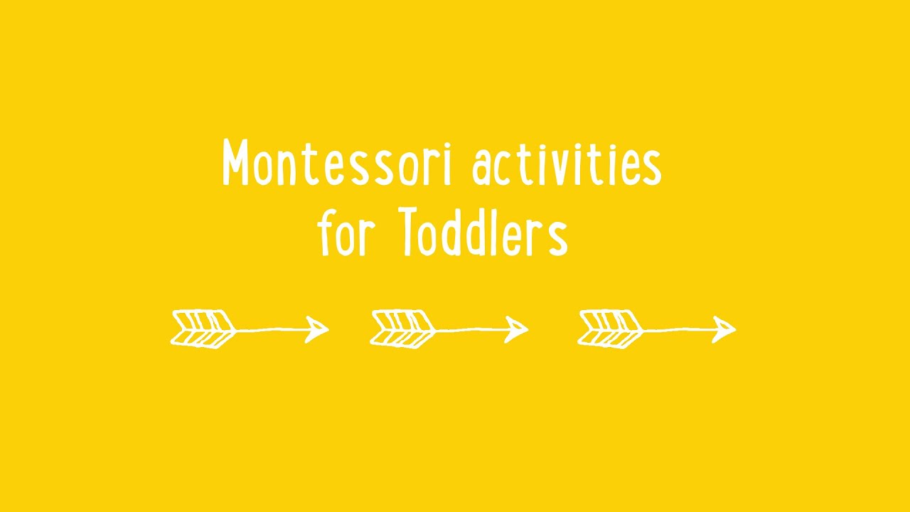 Montessori Activities for toddlers